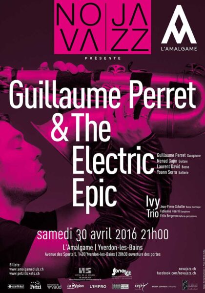 Guillaume Perret Electric Epic, Ivy Trio.